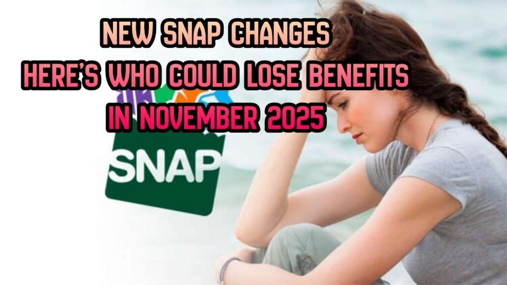 New SNAP Changes